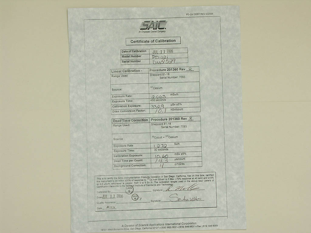 Calibration certificate of SAIC PD-12i gamma dosimeter, the detector tube failed after only 2 weeks of usage in August 2007